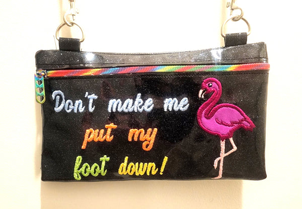 Don't Make Me Put My Foot Down Applique BagDIGITAL Embroidery File, In The Hoop,  three sizes available  5x7, 6x10, 7x12 money purse, makeup bag, personals bag.