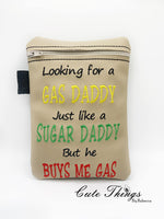 Looking For a Gas Daddy Tall Bag DIGITAL Embroidery File, In The Hoop, Three sizes available  5x7, 6x10 or 7x12 money purse, makeup bag, personals bag.