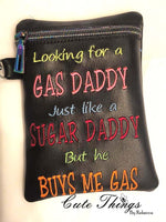 Looking For a Gas Daddy Tall Bag DIGITAL Embroidery File, In The Hoop, Three sizes available  5x7, 6x10 or 7x12 money purse, makeup bag, personals bag.