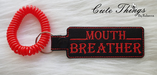 Mouth Breather DIGITAL Embroidery File, In The Hoop Key fob, Snap tab, Keychain, Bag Tag