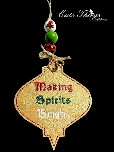 Making Spirits Bright DIGITAL Embroidery File, In The Hoop Bookmark, Ornament, Gift Bag Tag, Eyelet, Bottle Tag