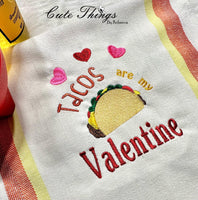 Tacos are my Valentine Fill and Applique DIGITAL Embroidery File, 4 sizes