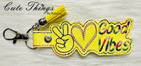 Peace Love Good Vibes DIGITAL Embroidery File, In The Hoop Key fob, Snap tab, Keychain, Bag Tag