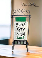 Faith Love Hope Luck Mini Quilt, Wall hanging DIGITAL Embroidery File, In The Hoop 6 sizes