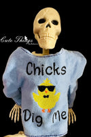 Chicks Dig Me Doll Shirts, 2 Sizes, In the hoop, DIGITAL Embroidery File