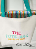 Tote Bag for all my Stuff