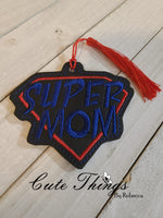 Super Mom Bookmark/Ornament